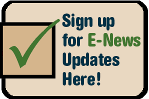 Sign up for E-News Updates Here!